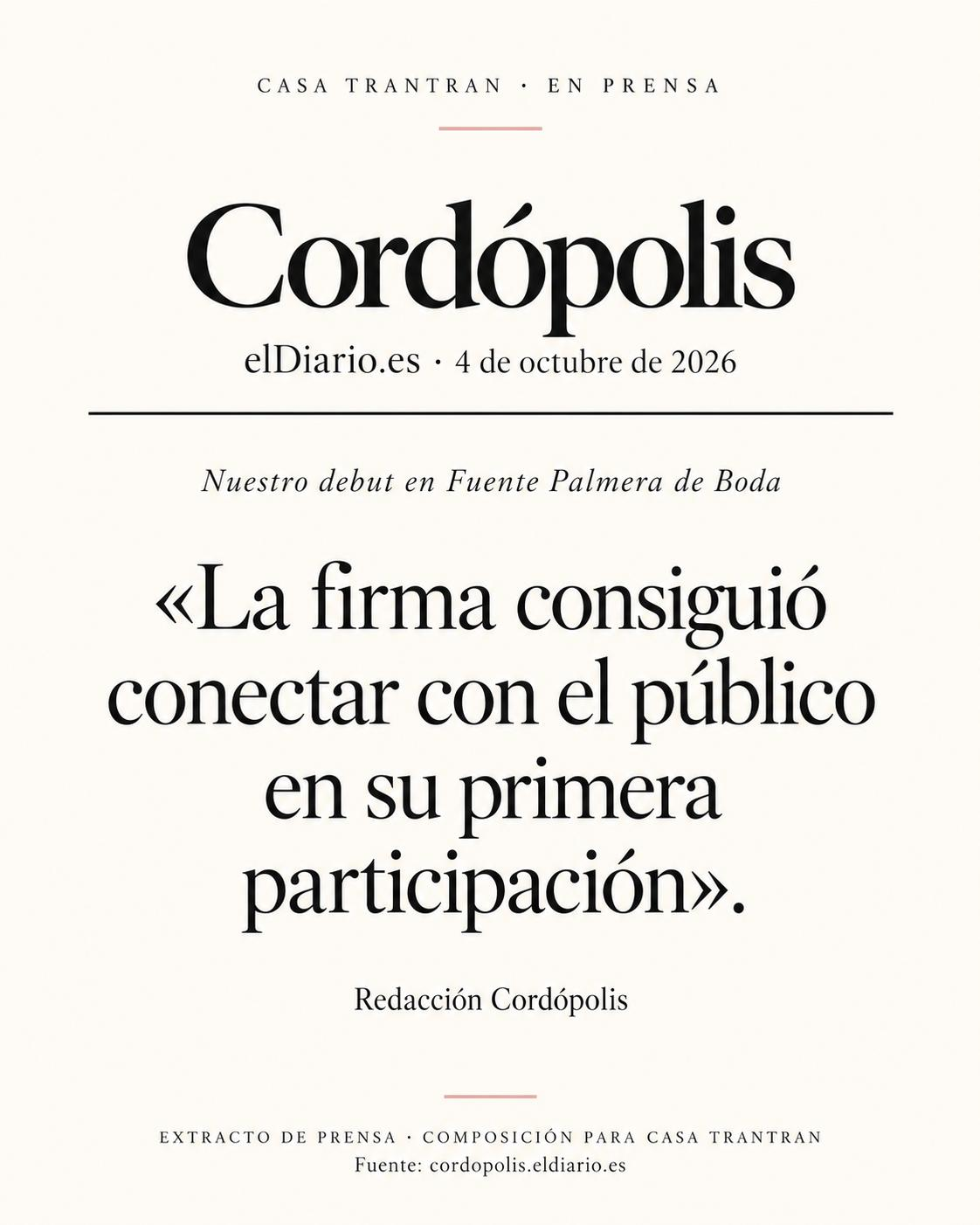 Extracto de prensa de Cordópolis sobre Casa Tran Tran